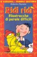 Ridi Ridi. Filastrocche di parole difficili