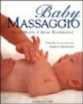 Baby massaggio. I benefici di un contatto tenero e rassicurante