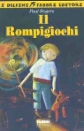 Il rompigiochi