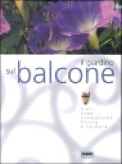 Il giardino sul balcone