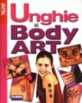 Unghie e Body art. Con gadget