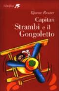 Capitan Strambi e il Gongoletto