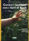 Curare i bambini con i fiori di Bach