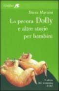 La pecora Dolly e altre storie per bambini