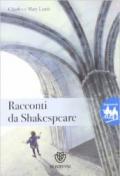 Racconti da Shakespeare. Per la Scuola media