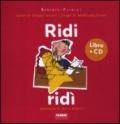 Ridi ridì. Filastrocche di parole difficili. Ediz. illustrata. Con CD Audio