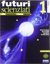 Futuri scienziati. Con INVALSI-Rivista. Con DVD-ROM. Con espansione online. Vol. 1