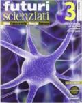 Futuri scienziati. Con DVD-ROM. Con espansione online. Vol. 3