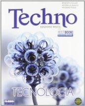 Techno. Tecnologia-Disegno-Tavole da disegno. Per la Scuola media. Con DVD-ROM. Con espansione online