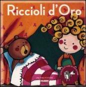 Riccioli d'oro. Ediz. illustrata. Con CD Audio