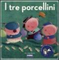 I tre porcellini. Ediz. illustrata. Con CD Audio