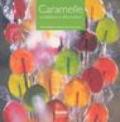 Caramelle. Confetteria e decorazioni