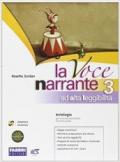 La voce narrante ad alta leggibilità. Per la Scuola media. Con espansione online: 3