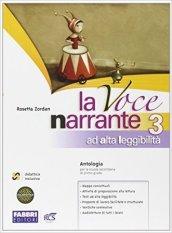 La voce narrante ad alta leggibilità. Per la Scuola media. Con espansione online: 3