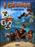 I Croods. Il libro gioco. Con adesivi