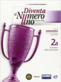 Diventa il numero uno. Vol. 2A-2B. Con Quaderno. Per la Scuola media. Con e-book. Con espansione online