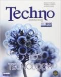 Techno. Tecnologia-Disegno-Tavole da disegno-Informatica-Educ. stradale. Per la Scuola media. Con DVD. Con espansione online