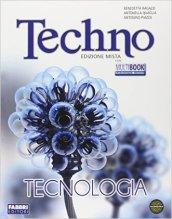 Techno. Tecnologia-Disegno-Tavole da disegno-Informatica-Educ. stradale. Per la Scuola media. Con DVD. Con espansione online