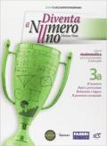 Diventa il numero uno. Vol. 3A-3B. Con Quaderno. Per la Scuola media. Con espansione online