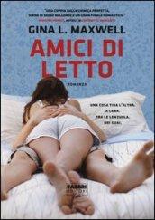 Amici di letto (Life) (Fighting for love (versione italiana) Vol. 1)