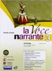 La voce narrante. Con Lab. e progetti-Io leggo. Con e-book. Con espansione online. Vol. 3