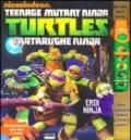 Eroi Ninja. Turtles Tartarughe Ninja. Libro pop-up. Ediz. illustrata. Con gadget