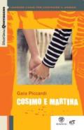 Cosimo e Martina. Con e-book