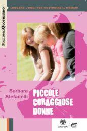 Piccole donne coraggiose