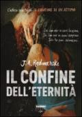 Il confine dell'eternità