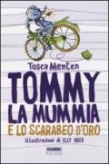 Tommy la mummia e lo scarabeo d'oro