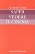 Saper vedere il cinema