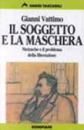 Il soggetto e la maschera