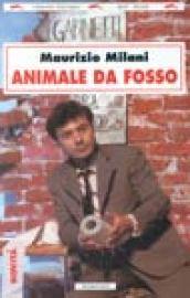 Animale da fosso