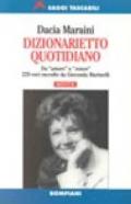 Dizionarietto quotidiano da «Amare» a «Zonzo». 229 voci raccolte da Gioconda Marinelli