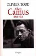 Albert Camus. Una vita