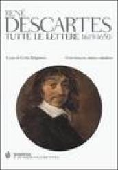 Tutte le lettere 1619-1650. Testo francese a fronte