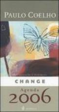 Change/Cambiamenti. Agenda 2006