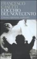 L'occhio del Novecento. Cinema, esperienza, modernità