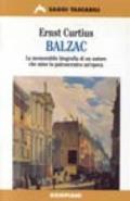 Balzac. La memorabile biografia di un autore che mise in palcoscenico un'epoca