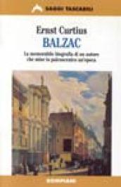 Balzac. La memorabile biografia di un autore che mise in palcoscenico un'epoca
