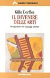 Il divenire delle arti