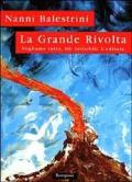 La grande rivolta. Vogliamo tutto, Gli invisibili, L'editore