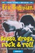 Sesso, droga e rock & roll