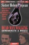 Dead man walking. Condannato a morte