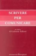 Scrivere per comunicare