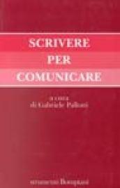 Scrivere per comunicare