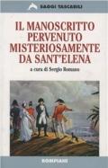 Il manoscritto pervenuto misteriosamente da Sant'Elena