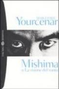 Mishima o La visione del vuoto (Tascabili Vol. 654)