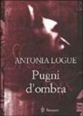 Pugni d'ombra