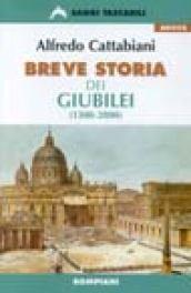 Breve storia dei giubilei (1300-2000)